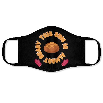 Discover This bun is almost ready Face Masks