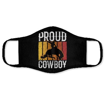 Discover Proud Cowboy Cute Texas Cowboys Sayings Face Masks