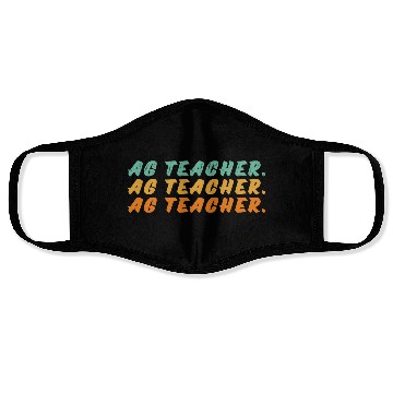 Discover Ag Teacher Agriculture S For Farming Gardening Face Masks