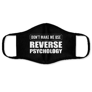 Discover Reverse Psychology Psychologist Face Masks