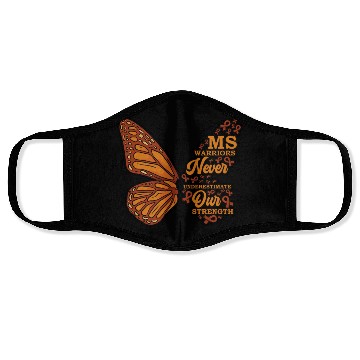 Discover MS Warriors Never Underestimate Our Strength Face Masks