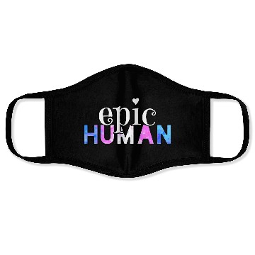 Discover Epic Trans Human nature Face Masks