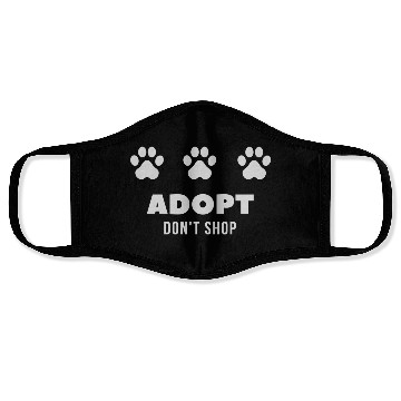 Discover ADOPT DON'T SHOP with paw prints Face Masks