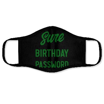 Discover Use Your Birthday As Password Cyber Security Face Masks