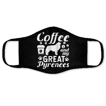 Discover Coffee And My Great Pyrenees Face Masks