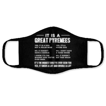Discover It Is A Great Pyrenees Face Masks