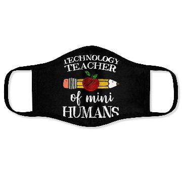 Discover Technology Teacher Of Mini Humans Computer Team s Face Masks