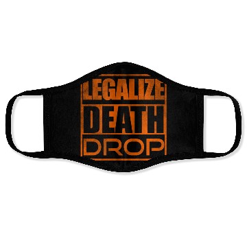 Discover Legalize death drop dance move Face Masks