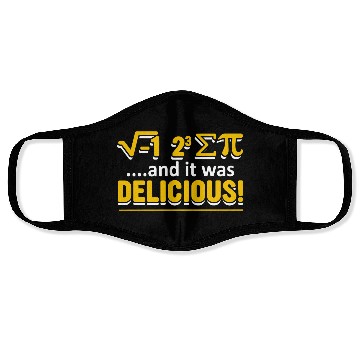 Discover Funny Math Pi Day And It Was Delicious Face Masks