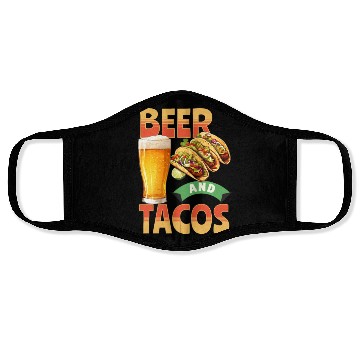 Discover Beer and Tacos Face Masks