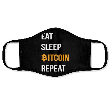 Discover EAT SLEEP BITCOIN REPEAT- Bitcoin Crypto Face Masks