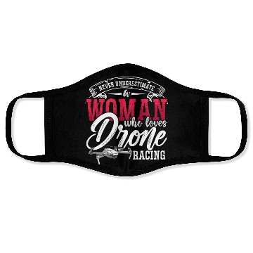 Discover Drone Racing Never Underestimate Race Drone Racer Face Masks