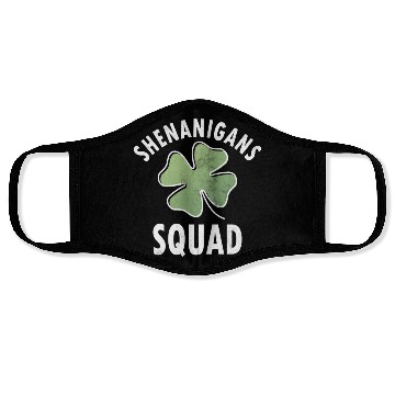 Discover Shenanigans Squad Irish Saint Patricks Day Face Masks