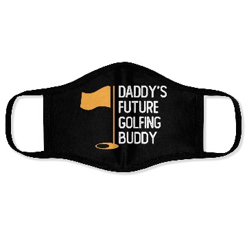 Discover Daddy's Future Golfing Buddy Golf Face Masks