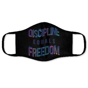 Discover Discipline Equals Freedom Face Masks