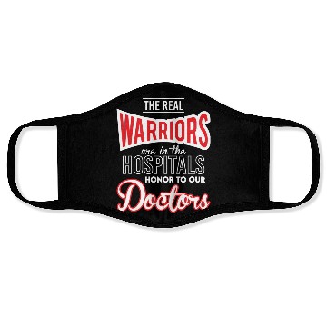 Discover The Real Warriors Are Our Doctors vintage Face Masks
