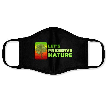 Discover Lets preserve Nature nostalgia Face Masks