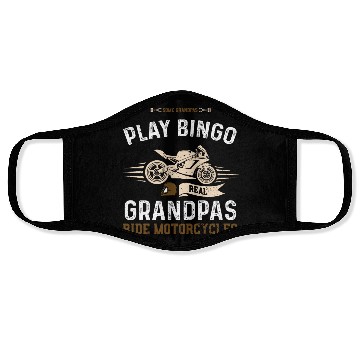 Discover some grandpas play bingo real gr... Face Masks