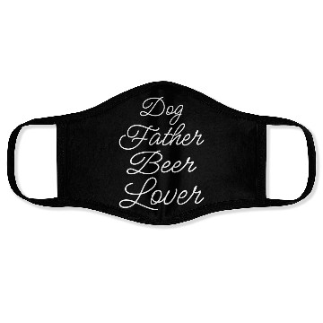Discover Dog Father Beer Lover Ii Face Masks