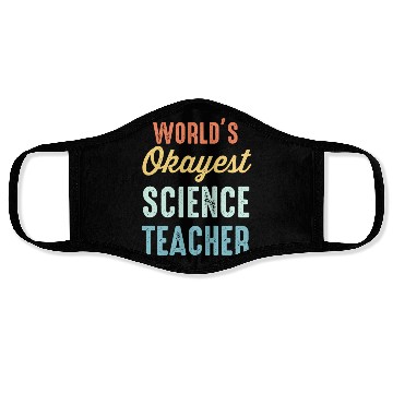 Discover World'S Okayest Science Teacher Physics Face Masks