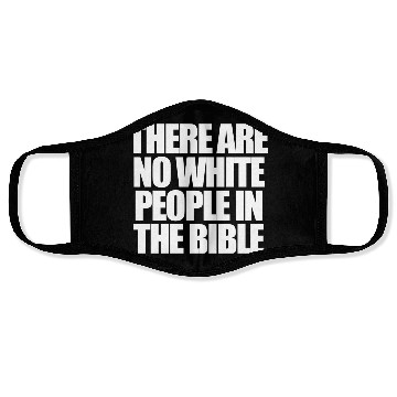 Discover There Are No White People In The Bible Face Masks
