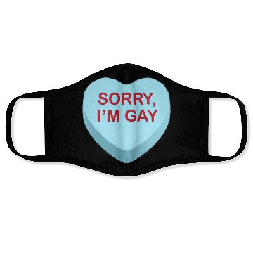 Discover Sorry I m Gay Candy Heart Face Masks