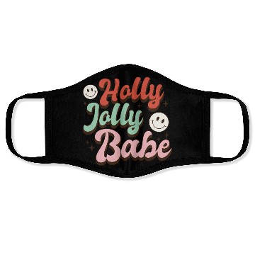Discover Holly Jolly Babe Face Masks