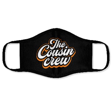 Discover The Cousin Crew Face Masks