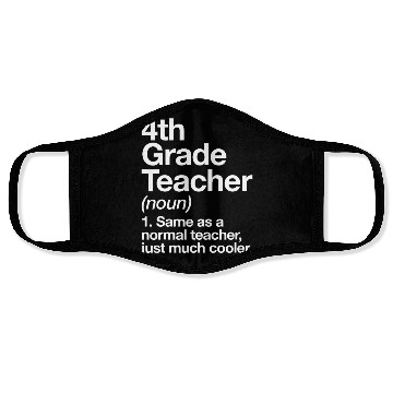 Discover 4th Grade Teacher Definition Funny Back To Schoolc Face Masks