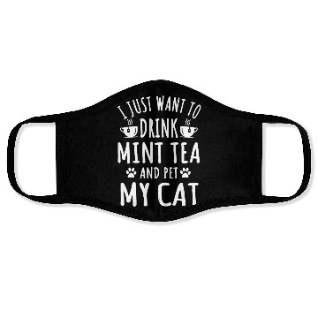 Discover Funny Mint Tea Lover And Cat Owner Face Masks