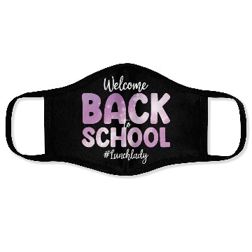Discover Welcome Back To School Lunch Lady Funny Gift Face Masks