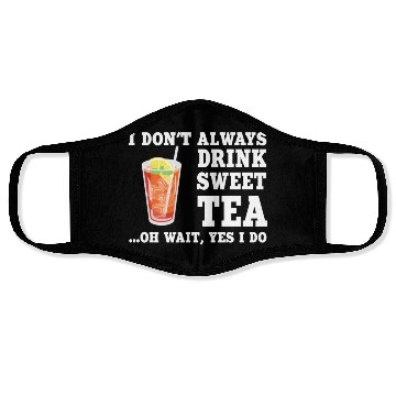 Discover Funny Sweet Tea Humor Costume Face Masks