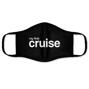 Discover First Time Cruise Face Masks
