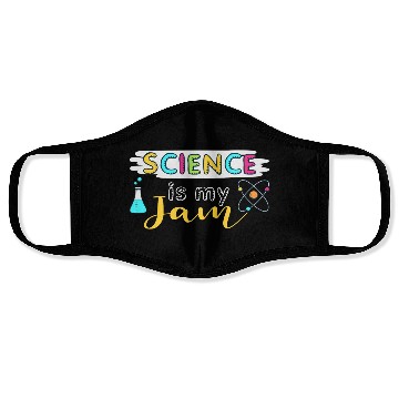 Discover Science Is My Jam Science Teacher Face Masks