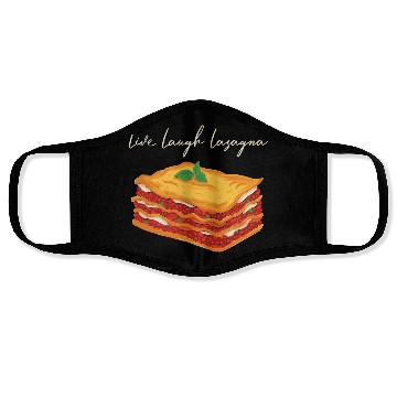 Discover Live Laugh Lasagna Face Masks