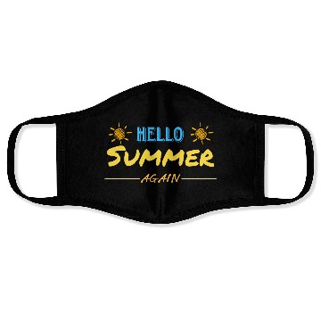 Discover Hello Summer again . Summer design . Face Masks