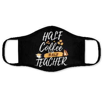 Discover TEACHER COFFEE LOVERS - TEACHER GIFT Face Masks