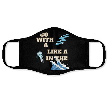 Discover Embracing the Jellyfish Mentality Face Masks