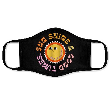 Discover Sun Shine & Good Times Face Masks