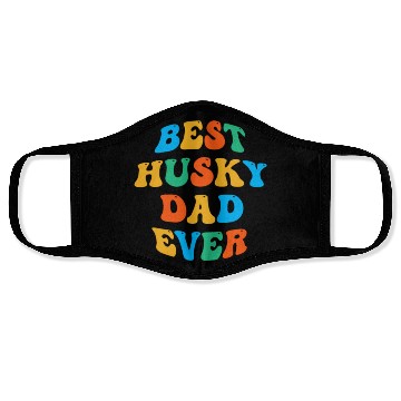 Discover Best Husky Dad Ever Face Masks
