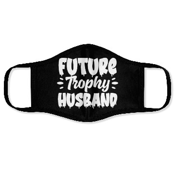 Discover Future Trophy Husband Face Masks