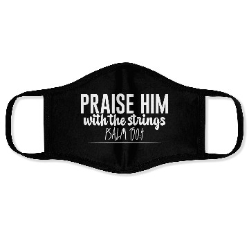 Discover Praise Him With The Strings Face Masks