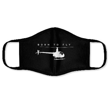 Discover Born To Fly - Helicopter Pilot Face Masks