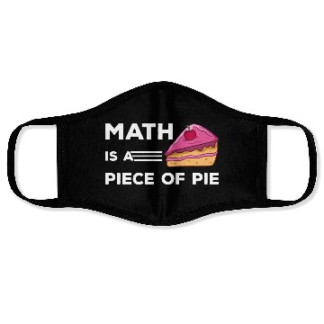 Discover Math Is A Piece Of Pie Happy Pi Day Face Masks