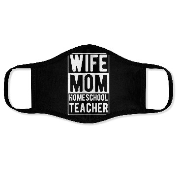 Discover Wife Mom Homeschool Teacher Face Masks