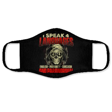 Discover I Speak 4 Languages Ghost Hunting Paranormal Face Masks