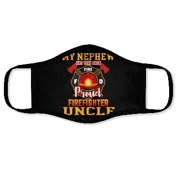 Discover My Newphew Has Your Back Proud Firefighter Uncle Face Masks