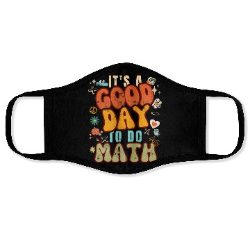 Discover Back To School It's A Good Day To Do Math for Math Face Masks