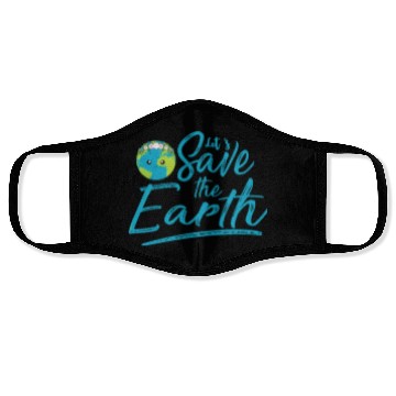 Discover Earth Day Let S Save The Earth Face Masks
