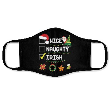 Discover Not Nice Not Naughty Only Irish Merry Christmas Face Masks